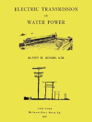 [Gutenberg 48134] • Electric Transmission of Water Power